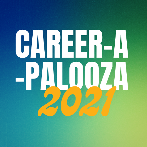 Career-A-Palooza 2021