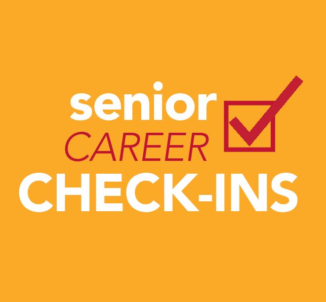 Senior Career Check-Ins