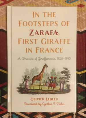 Bookcover: In The Footsteps of Zarafa, First Giraffe In France